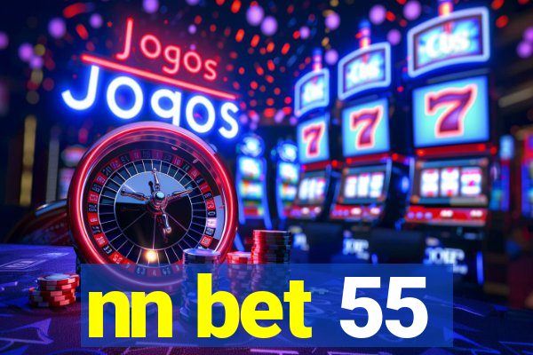 nn bet 55